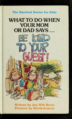 Cover of Be Kind to Your Guests (Survival Series for Kids)