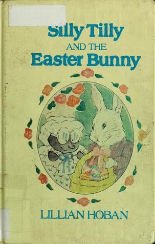 Cover of Silly Tilly and the Easter Bunny