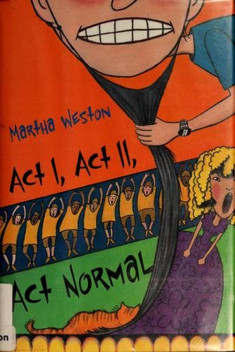 Cover of Act I, act II, act normal / Martha Weston
