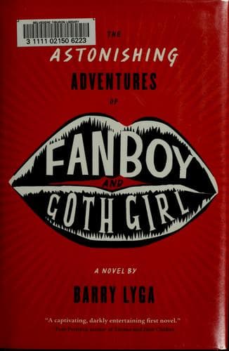Cover of The astonishing adventures of Fanboy & Goth Girl