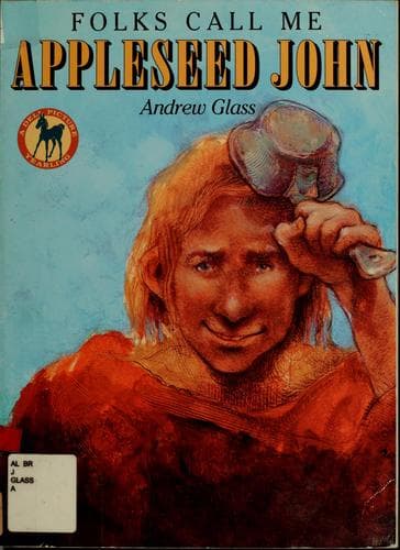 Cover of Folks call me Appleseed John