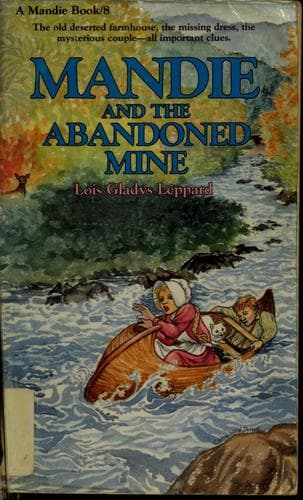 Cover of Mandie and the abandoned mine (Mandie books 8)