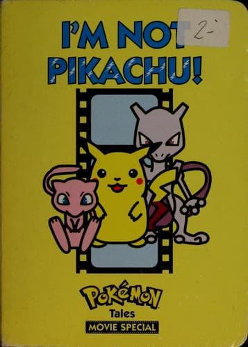 Cover of I'm not Pikachu!