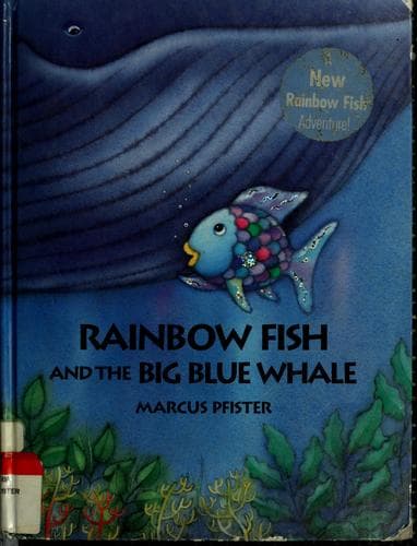 Cover of Rainbow fish and the big blue whale