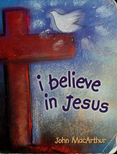 Cover of I believe in Jesus