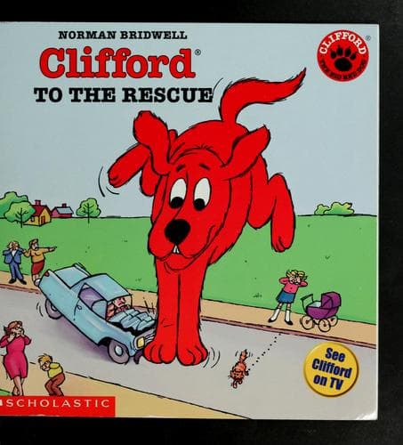Cover of Clifford To The Rescue (Clifford the Big Red Dog)