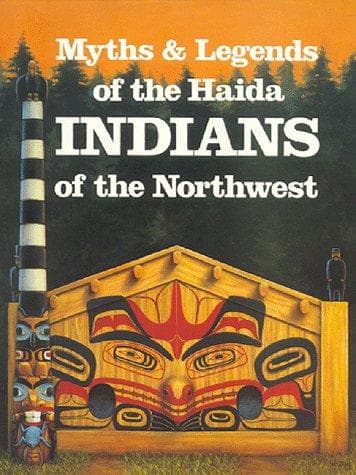 Cover of Myths and Legends of Haida Indians of the Northwest