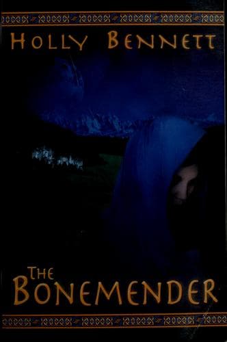 Cover of The bonemender