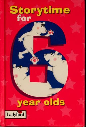 Cover of Storytime for 6 year olds