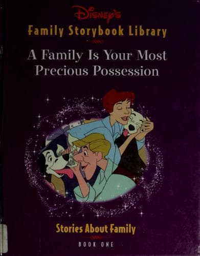 Cover of A family is your most precious possession