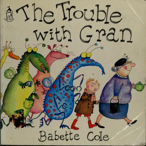 Cover of The trouble with Gran