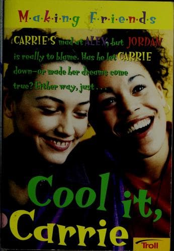 Cover of Cool it, Carrie