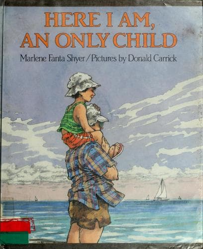 Cover of Here I am, an only child