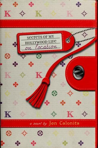 Cover of On Location (Secrets of My Hollywood Life #2)