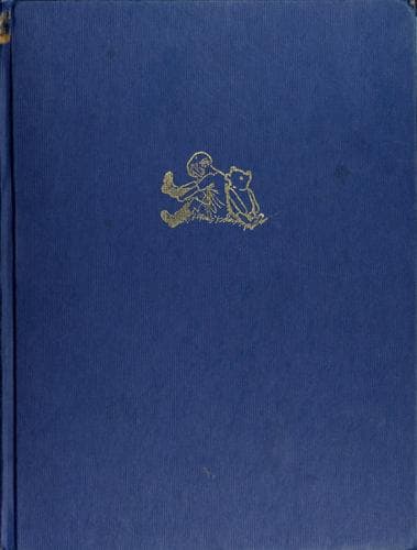 Cover of Winnie-the-Pooh / The House at Pooh Corner / When We Were Very Young / Now We Are Six