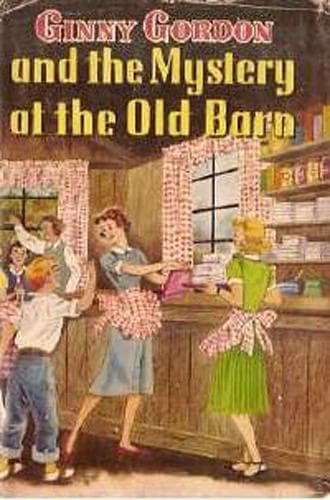 Cover of Ginny Gordon and the Mystery at the Old Barn