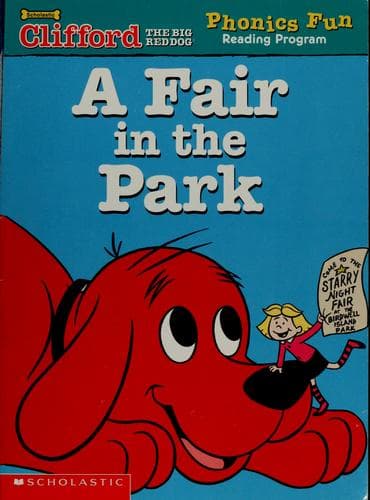 Cover of A Fair in the Park (Clifford the Big Red Dog Phonics Fun Reading Program)