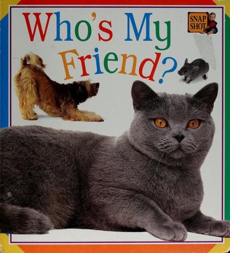 Cover of Who's My Friend? (Big Board Books)