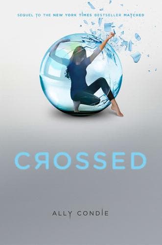 Cover of Crossed (Matched Trilogy, Book 2)