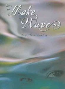 Cover of How to make a wave