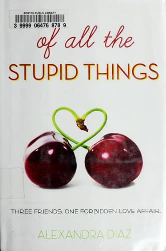 Cover of Of all the stupid things