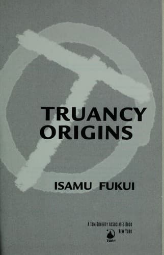 Cover of Truancy origins