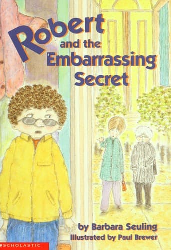 Cover of Robert and the Embarrassing Secret