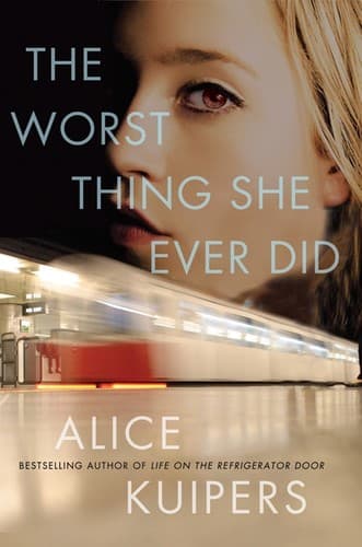 Cover of Worst Thing She Ever Did