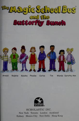 Cover of The Magic School Bus And The Butterfly Bunch (Magic School Bus Science Readers)
