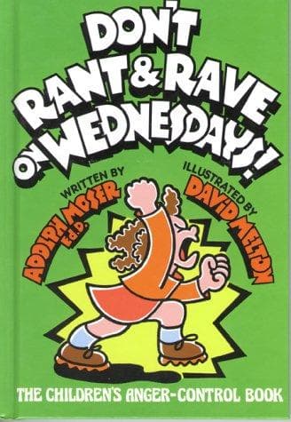 Cover of Don't rant & rave on Wednesdays!