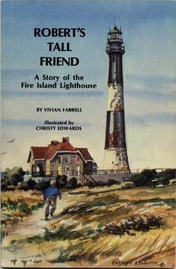 Cover of Roberts Tall Friend a Story of the Fire Island Lighthouse