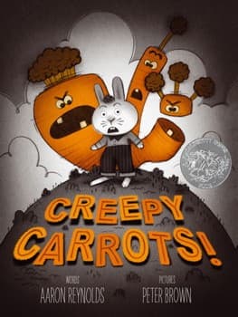 Cover of Creepy carrots!