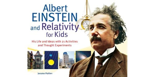 Cover of Albert Einstein and relativity for kids