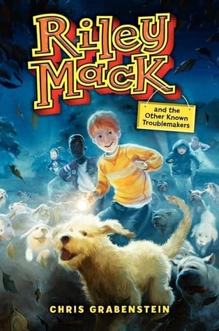 Cover of Riley Mack and the other known troublemakers