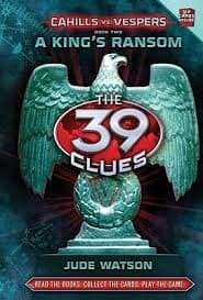 Cover of A King's Ransom (The 39 Clues