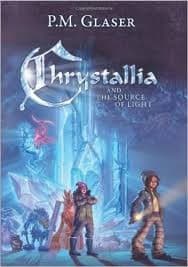 Cover of Chrystallia and The Source of Light