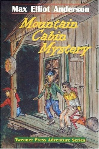 Cover of Mountain Cabin Mystery (Tweener Press Adventure) (Tweener Press Adventure)