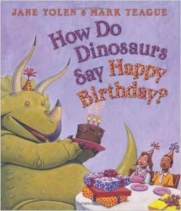 Cover of How do dinosaurs say happy birthday?