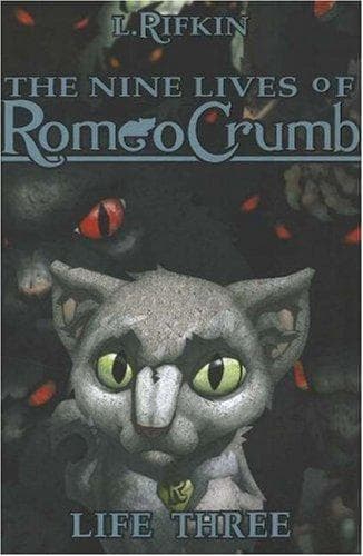 Cover of The Nine Lives of Romeo Crumb