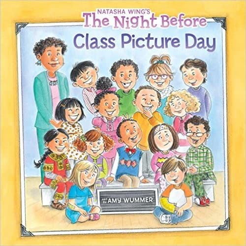 Cover of The Night Before Class Picture Day