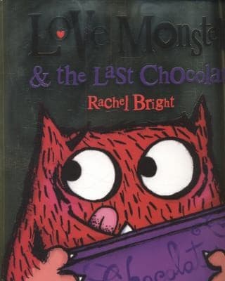 Cover of Love Monster And The Last Chocolate
