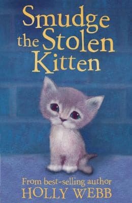 Cover of Smudge The Stolen Kitten
