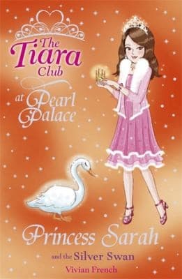Cover of Princess Sarah And The Silver Swan