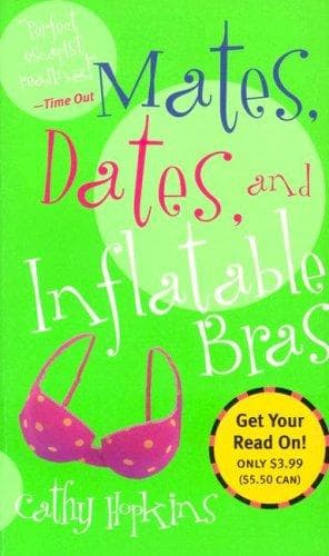 Cover of Mates, dates, and inflatable bras (Mates, Dates #1)