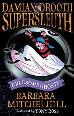 Cover of Damian Drooth Supersleuth Grusome Ghosts