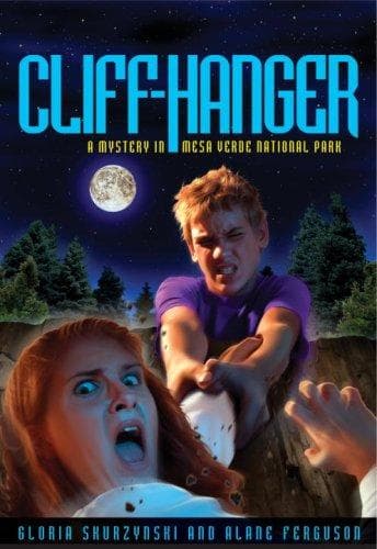 Cover of Mysteries in Our National Parks: Cliff-Hanger