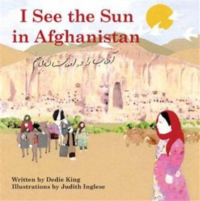 Cover of I See The Sun In Afghanistan
