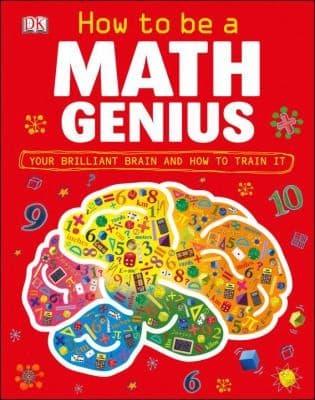 Cover of Train Your Brain to Be a Math Genius