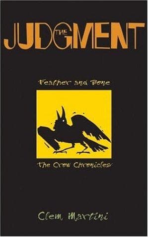 Cover of Judgment, The (Feather and Bone: the Crow Chronicles)