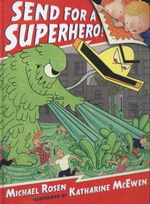 Cover of Send For A Superhero